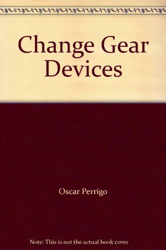 Beispielbild fr Change Gear Devices zum Verkauf von Books From California