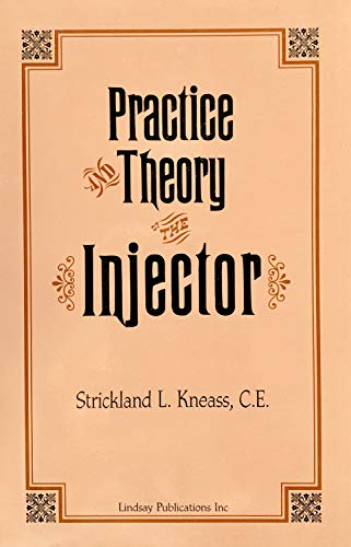 Beispielbild fr Practice and Theory of the Injector zum Verkauf von HPB-Red