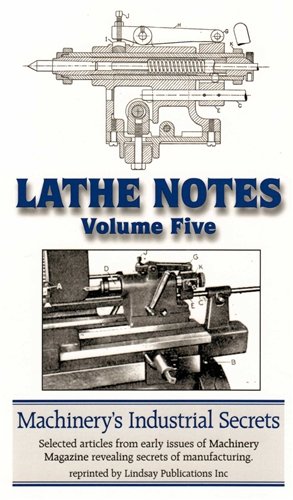 Stock image for Lathes Notes Volume Five for sale by HPB-Diamond