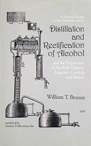 9781559183178: Distillation & Rectification of Alcohol [Unknown Binding]