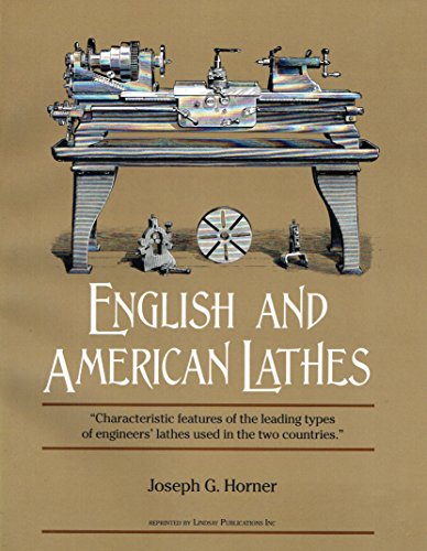 Imagen de archivo de English and American Lathes a la venta por Flying Danny Books