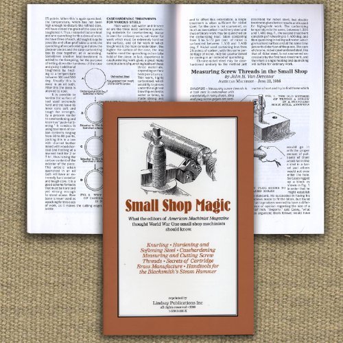 Beispielbild fr Small Shop Magic: Vintage Machine Shop Articles zum Verkauf von Half Price Books Inc.