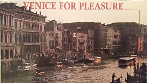 Beispielbild fr Venice for Pleasure zum Verkauf von Wonder Book