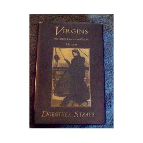 9781559210904: Virgins and Other Endangered Species: A Memoir