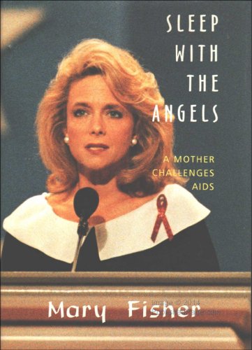 Beispielbild fr Sleep With the Angels: A Mother Challenges AIDS zum Verkauf von Wonder Book