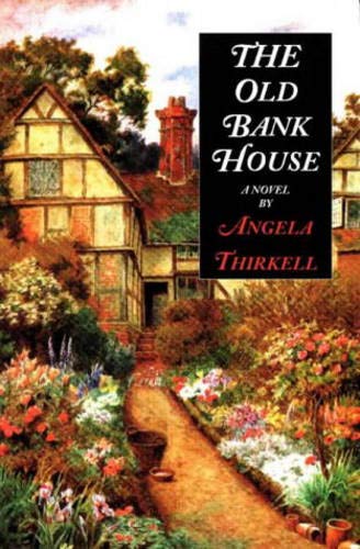 Stock image for The Old Bank House (Angela Thirkell Barsetshire Series) for sale by Save With Sam