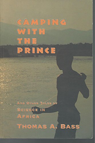9781559212069: Camping With the Prince and Other Tales of Science in Africa