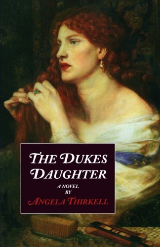 9781559212144: Duke's Daughter (Angela Thirkell Barsetshire Series)