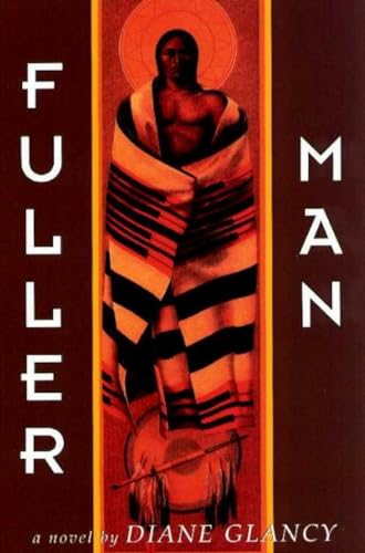 Stock image for Fuller Man: A Novel for sale by Bookmarc's