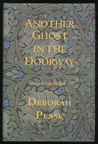 Stock image for Another Ghost in the Doorway: Collected Poems for sale by michael diesman