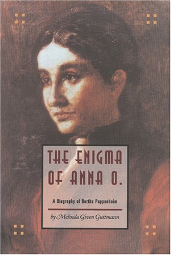 9781559212854: Enigma of Anna O: A Biography of Bertha Pappenheim