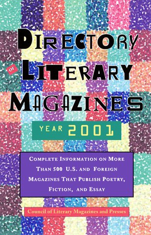 Stock image for Directory of Literary Magazines 2001 (Clmp Directory of Literary Magazines and Presses) for sale by The Maryland Book Bank