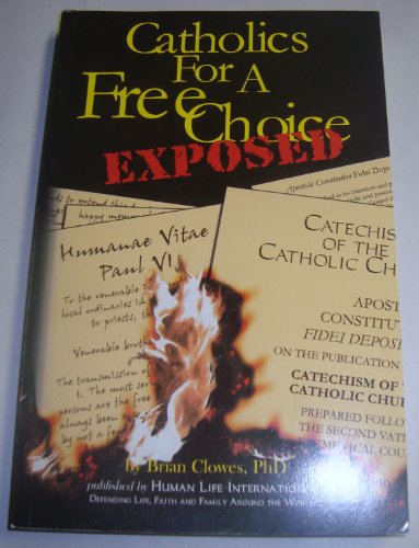 Stock image for Catholics for a Free Choice Exposed for sale by HPB-Emerald