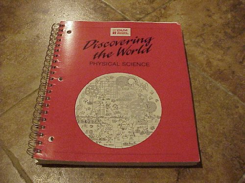 Discovering the World: Physical Science (9781559246972) by Jurek, Dianne; MacDonald, Sharon