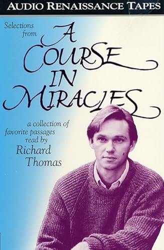 Selections from A Course in Miracles: Contains Accept This Gift, A Gift of Healing, and A Gift of Peace (9781559272124) by Vaughan, Frances; Walsh, Roger