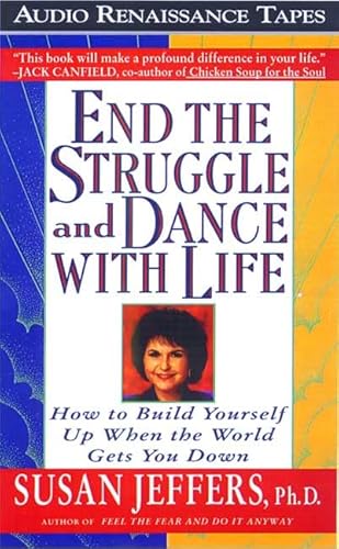 Imagen de archivo de End the Struggle and Dance with Life: How ot Build Yourself Up When the World Gets You Down a la venta por The Yard Sale Store