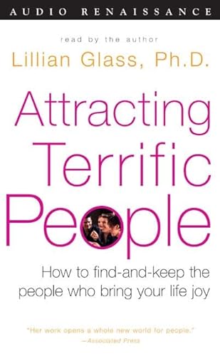 Beispielbild fr Attracting Terrific People: How to Find-And Keep the People Who Bring Your Life Joy zum Verkauf von The Yard Sale Store