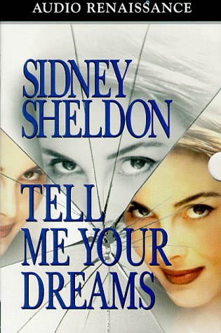 Tell Me Your Dreams - Sheldon, Sidney