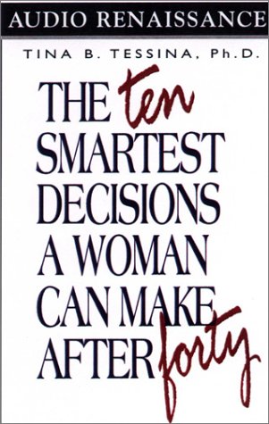 9781559276320: 10 Smartest Decisions a Woman Can Make After 40