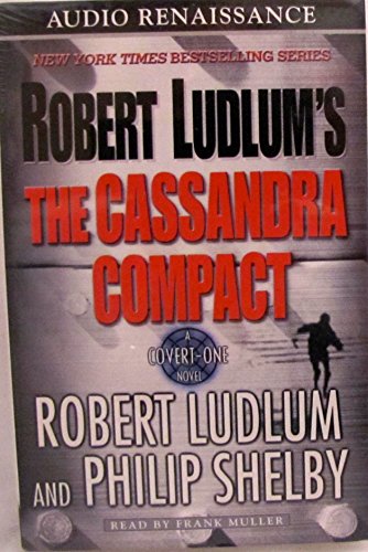 Stock image for Robert Ludlum's The Cassandra Compact: A Covert-One Novel for sale by Wonder Book