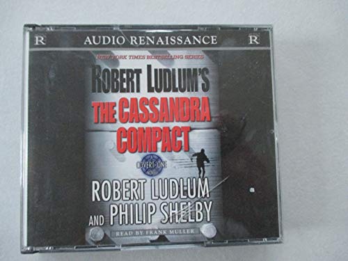 Beispielbild fr Robert Ludlum's The Cassandra Compact: A Covert-One Novel zum Verkauf von Wonder Book
