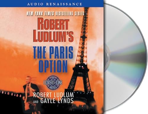 Beispielbild fr Robert Ludlum's The Paris Option: A Covert-One Novel zum Verkauf von SecondSale