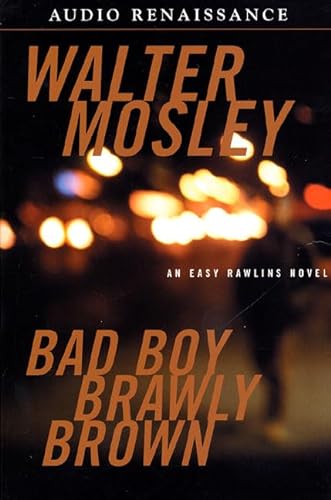 Stock image for Bad Boy Brawly Brown (Easy Rawlins Mysteries) for sale by The Yard Sale Store