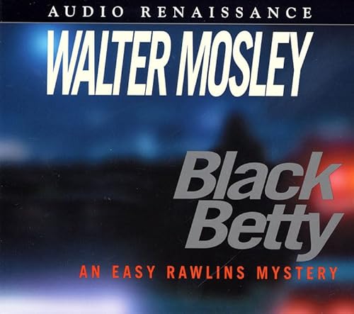 9781559277211: Black Betty: An Easy Rawlins Mystery (Easy Rawlins Mysteries)