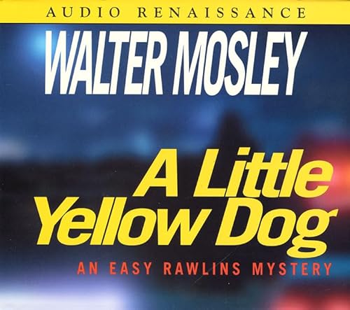 Beispielbild fr A Little Yellow Dog, An Easy Rawlins Mystery, Unabridged, zum Verkauf von Alf Books