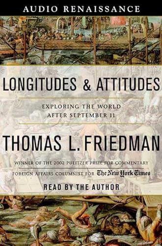 Stock image for Longitudes and Attitudes: Exploring the World After September 11 for sale by Vashon Island Books