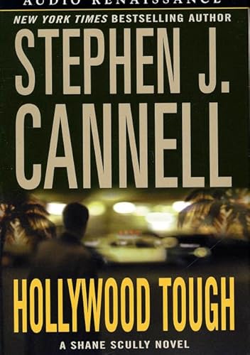 Hollywood Tough (Shane Scully Novels) (9781559278225) by Cannell, Stephen J.