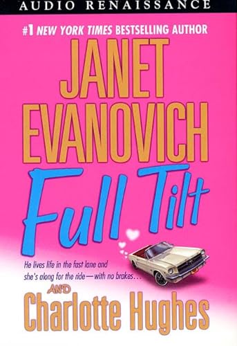 Full Tilt (9781559278638) by Evanovich, Janet; Hughes, Charlotte