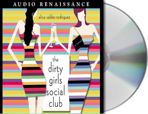 Stock image for The Dirty Girls Social Club for sale by The Yard Sale Store