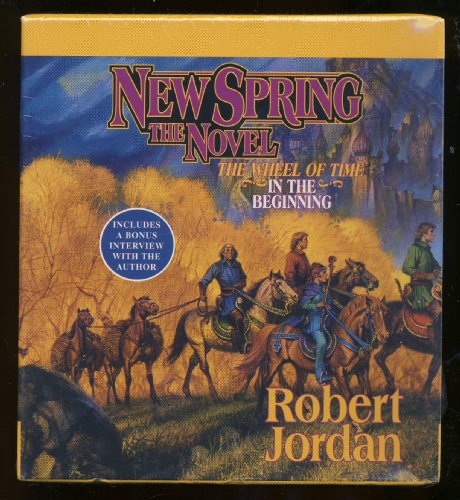 New Spring: The Novel (Wheel of Time) (9781559279543) by Jordan, Robert