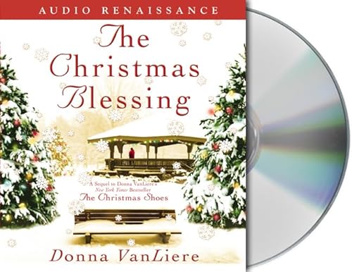 The Christmas Blessing (Christmas Hope Series #2) (9781559279611) by VanLiere, Donna