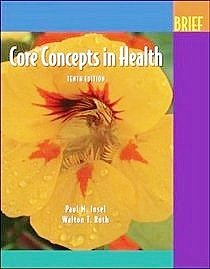 Imagen de archivo de Core Concepts in Health: Brief Sixth Edition a la venta por Wonder Book