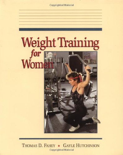 Beispielbild fr Weight Training for Women zum Verkauf von Cameron Park Books