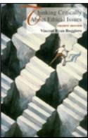 9781559340717: Thinking Critically about Ethical Issues
