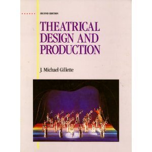 9781559341028: Theatrical Design and Production: An Introduction to Scene Design and Construction, Lighting, Sound, Costume, and Makeup