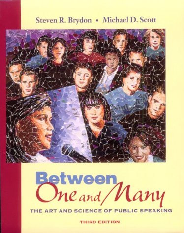 Stock image for Between One and Many: The Art and Science of Public Speaking for sale by Wonder Book