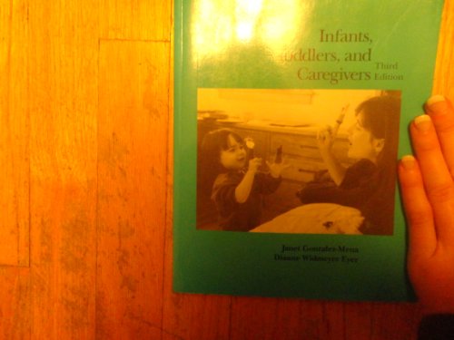 Imagen de archivo de Infants, Toddlers and Caregivers a la venta por WorldofBooks