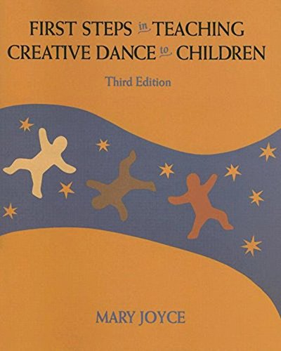 Beispielbild fr First Steps in Teaching Creative Dance to Children zum Verkauf von Better World Books