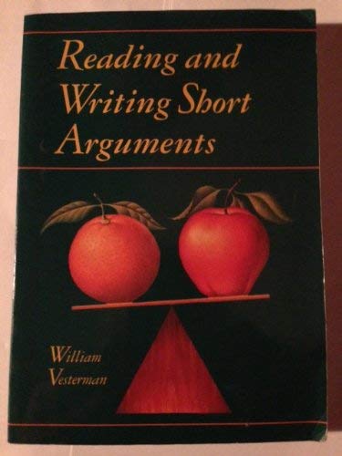 Stock image for Reading and Writing Short Arguments for sale by Powell's Bookstores Chicago, ABAA