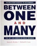 Imagen de archivo de Between One and Many : The Art and Science of Public Speaking a la venta por The Yard Sale Store