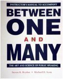 9781559342810: Between one and many: The art and science of public speaking; Instructor's Manual