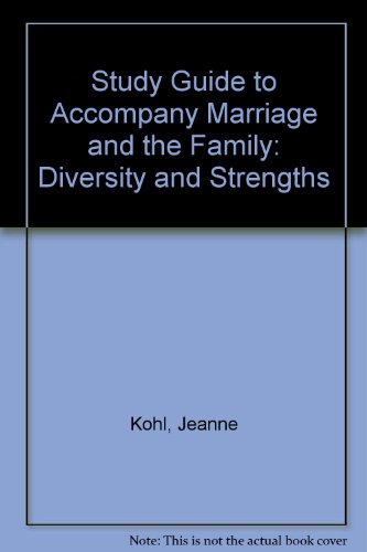 Stock image for Study Guide to Accompany Marriage and the Family: Diversity and Strengths for sale by HPB-Red
