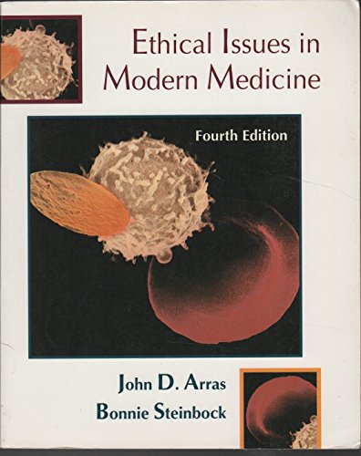 9781559343596: Ethical Issues in Modern Medicine