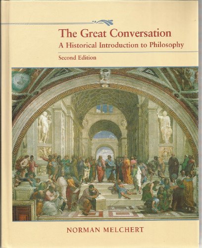 Beispielbild fr The Great Conversation: A Historical Introduction to Philosophy zum Verkauf von Reuseabook