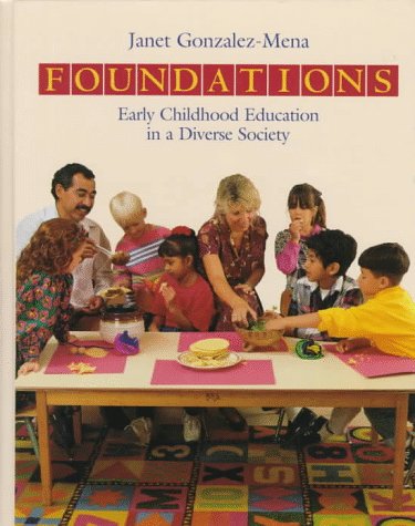 9781559343930: Foundations: Early Childhood Education in a Diverse Society
