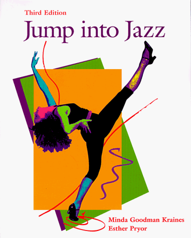 9781559345491: Jump into Jazz: Primer for the Beginning Jazz Dance Student